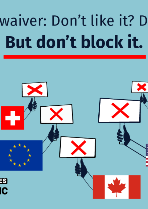 Wealthy countries must stop standing in the way of efforts to make #COVID19 tools more available to everyone, everywhere.