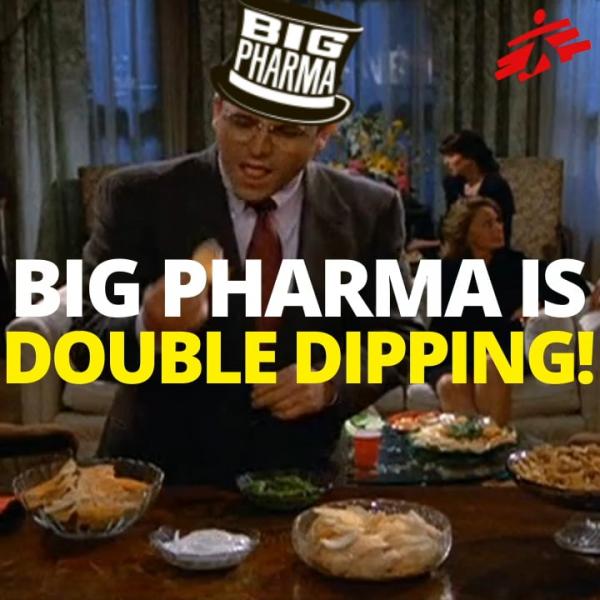 Big Pharma is double dipping!