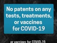 COVID-19: No patents or profiteering in a pandemic