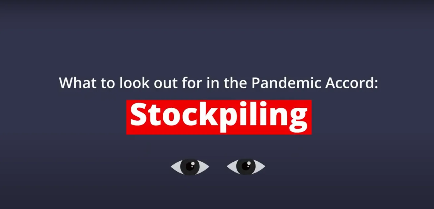 What to look out for in the Pandemic Accord: Stockpiling